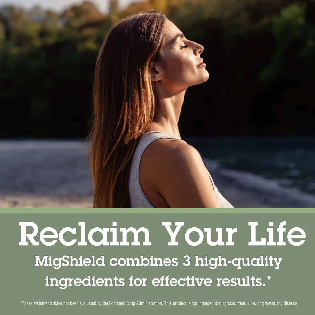 Woman with eyes closed, standing by a body of water with text overlay about MigShield product.