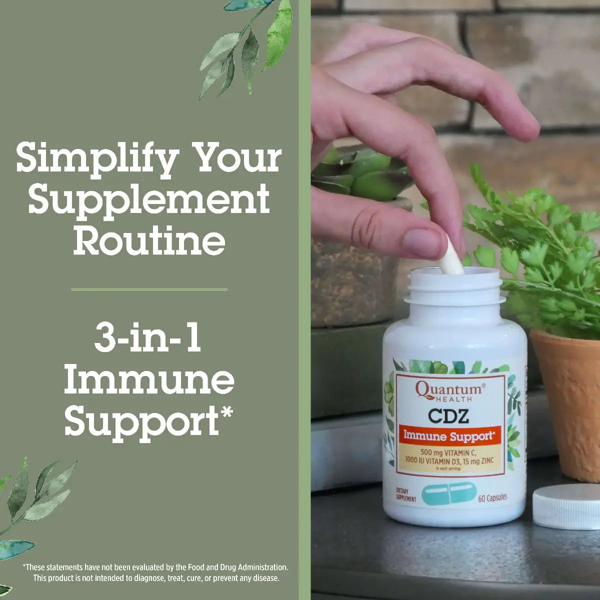 Supplement bottle labeled 'CDZ' with text 'Simplify Your Supplement Routine 3-in-1 Immune Support' on a green background.